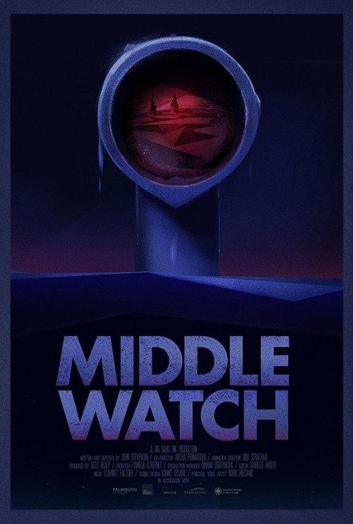 Middle Watch 2022 official movie poster