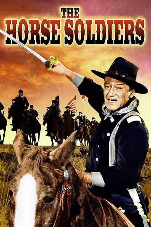The Horse Soldiers 1959 official movie poster