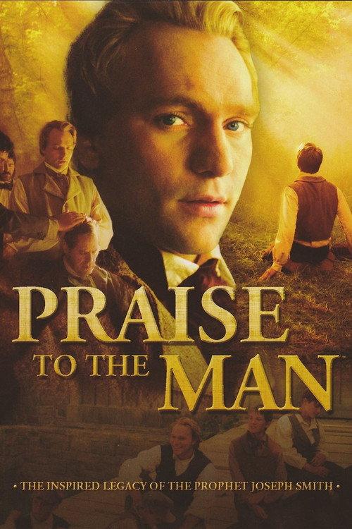 Praise to the Man 2005 official movie poster