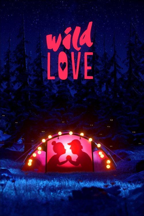 Wild Love 2018 official movie poster