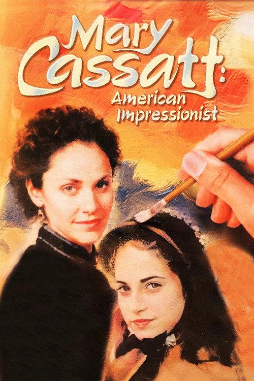 Mary Cassatt: American Impressionist 1999 official movie poster