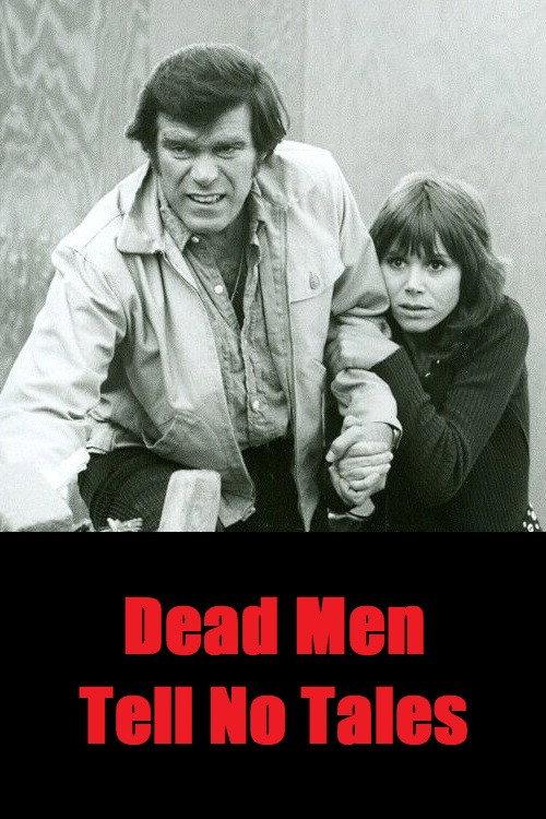 Dead Men Tell No Tales 1971 official movie poster