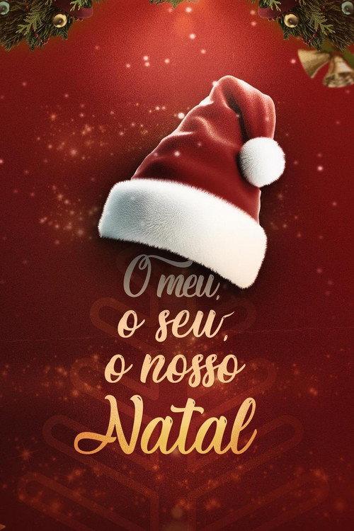 O Meu, O Seu, O Nosso Natal 2024 official movie poster