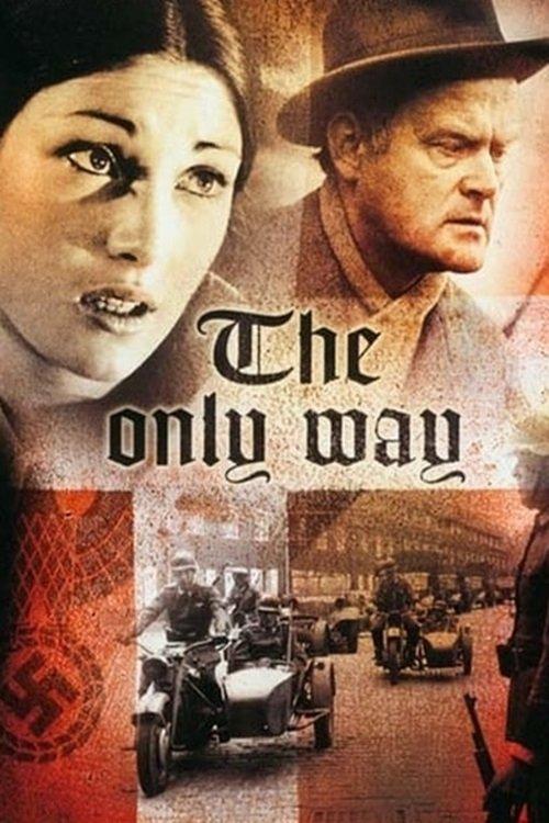 The Only Way 1970 official movie poster