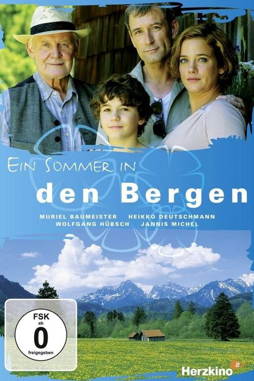 A Summer in the Mountains 2011 official movie poster