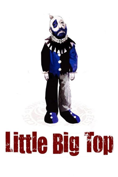Little Big Top 2006 official movie poster