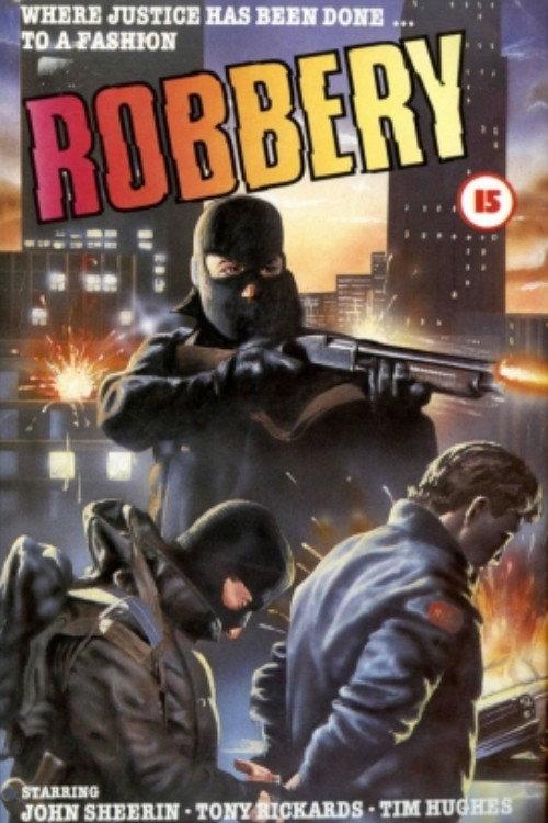 Robbery 1985 official movie poster