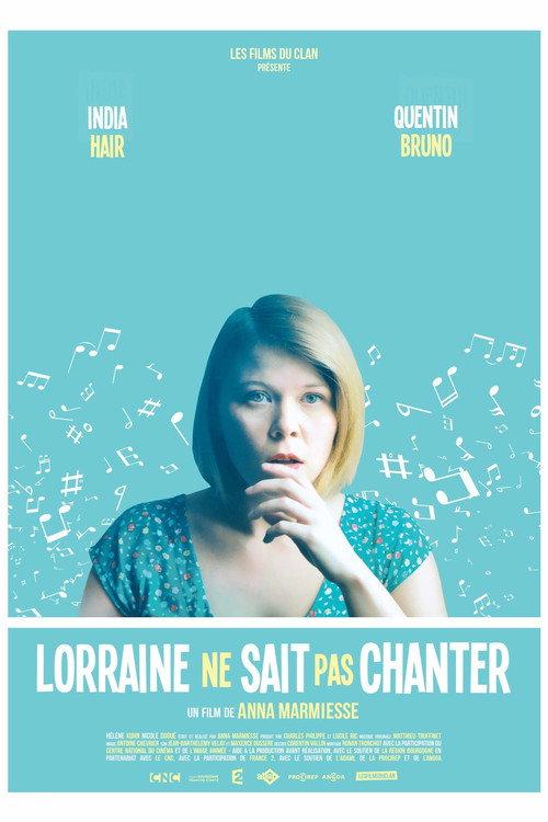 Lorraine ne sait pas chanter 2017 official movie poster