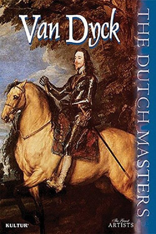 The Dutch Masters: Van Dyck 2000 official movie poster