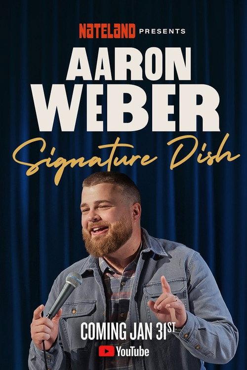Aaron Weber: Signature Dish 2025 official movie poster