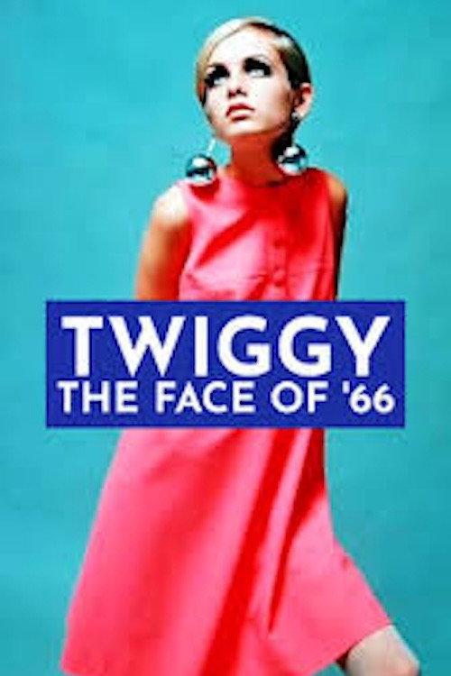 Twiggy: The Face of '66 2012 official movie poster