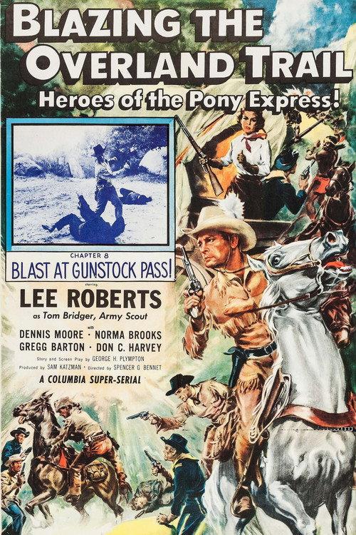 Blazing the Overland Trail 1956 official movie poster