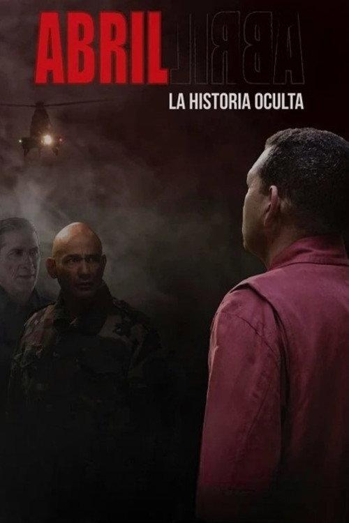 Abril 2017 official movie poster
