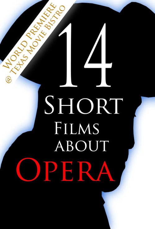 14 Short Films About Opera 2025 official movie poster