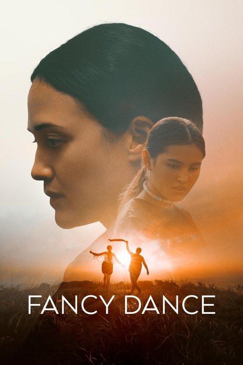 Fancy Dance 2024 official movie poster