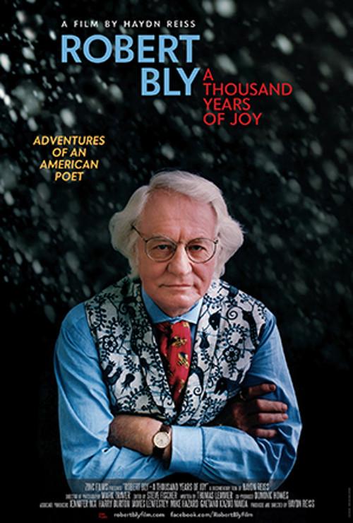 Robert Bly: A Thousand Years of Joy 2015 official movie poster