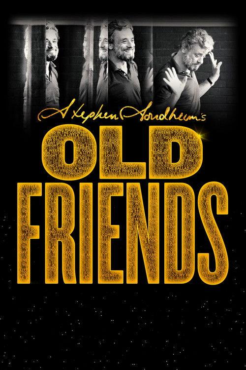Stephen Sondheim's Old Friends 2022 official movie poster