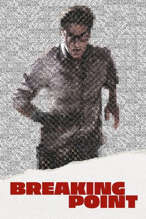 Breaking Point 2024 official movie poster