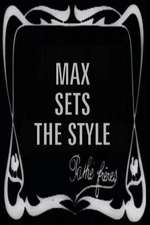 Max Sets the Fashion 1912 official movie poster