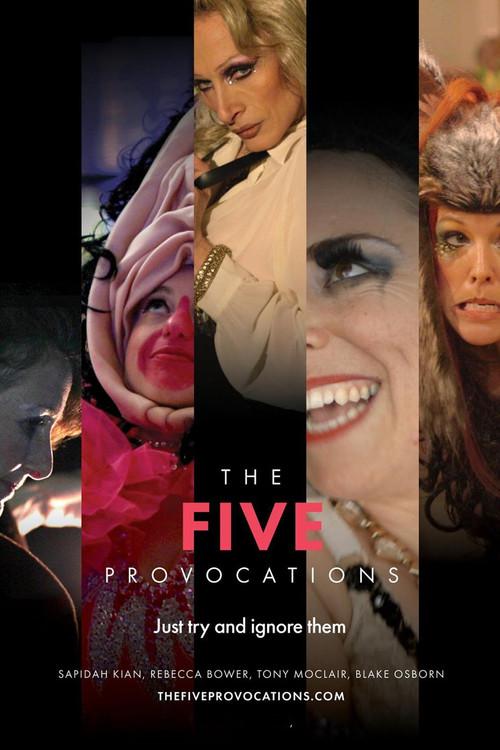 The Five Provocations 2018 official movie poster