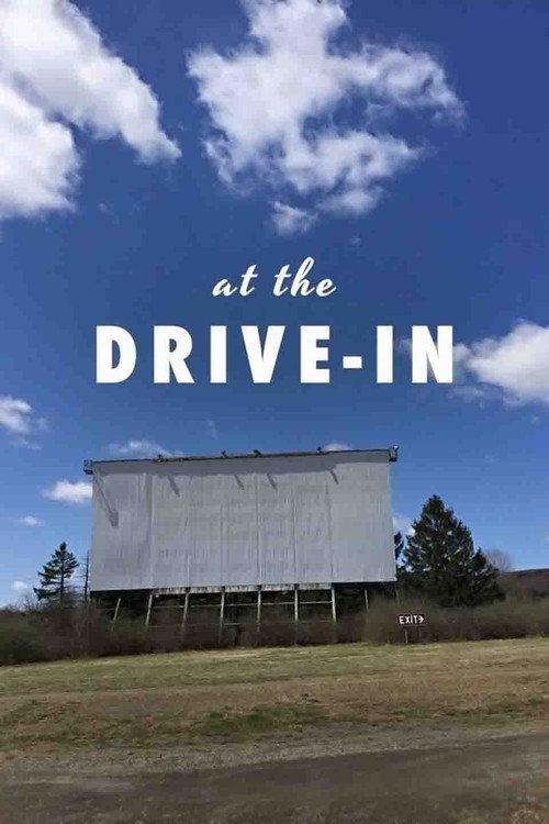At the Drive-In 2017 official movie poster