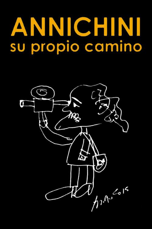 Annichini: su propio camino 2025 official movie poster