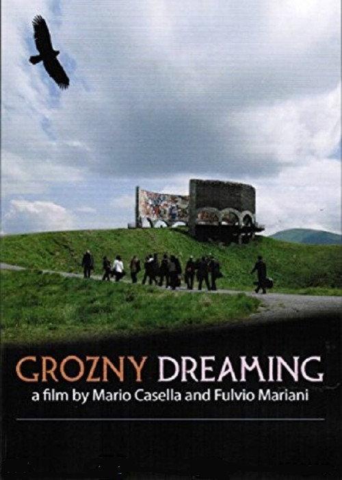 Grozny Dreaming 2008 official movie poster