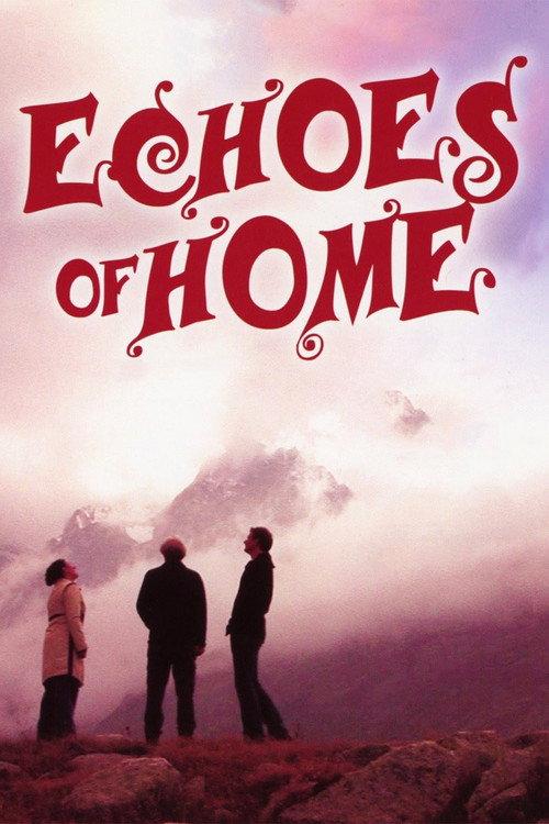 Echoes of Home 2007 official movie poster