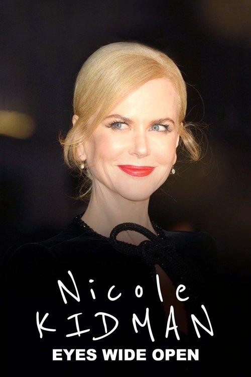 Nicole Kidman: Eyes Wide Open 2023 official movie poster