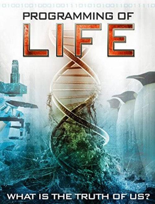 Programming of Life 2011 official movie poster