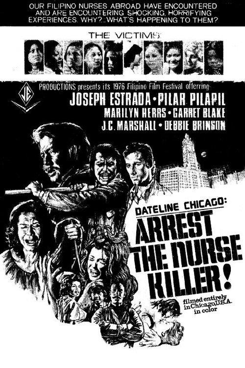 Dateline Chicago: Arrest The Nurse Killer 1976 official movie poster