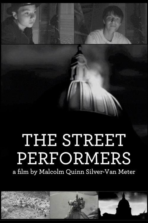 The Street Performers 2015 official movie poster