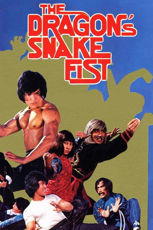 The Dragon's Snake Fist 1982 official movie poster