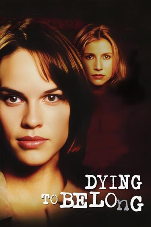 Dying to Belong 1997 official movie poster