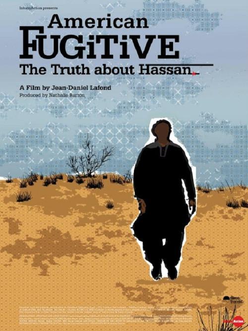 American Fugitive: The Truth About Hassan 2006 official movie poster