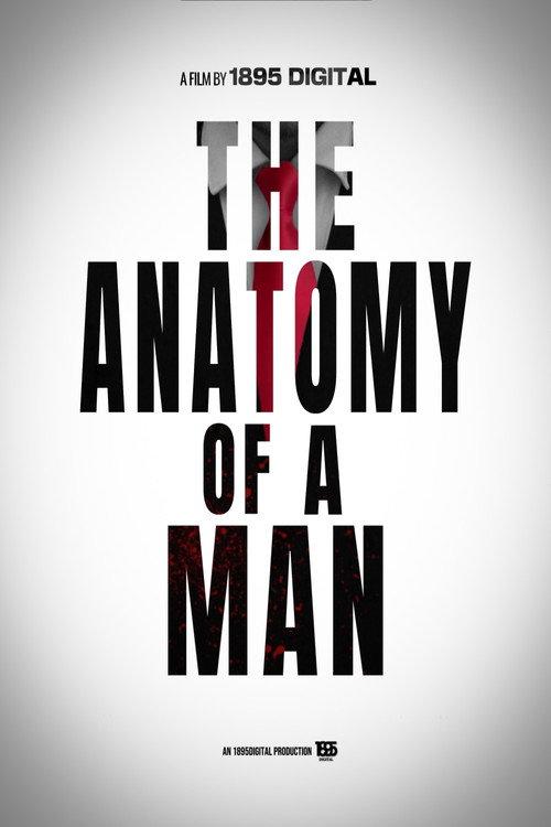 The Anatomy of A Man 2027 official movie poster
