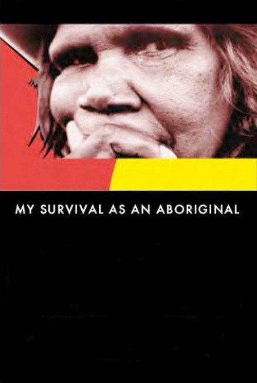 My Survival as an Aboriginal 1979 official movie poster