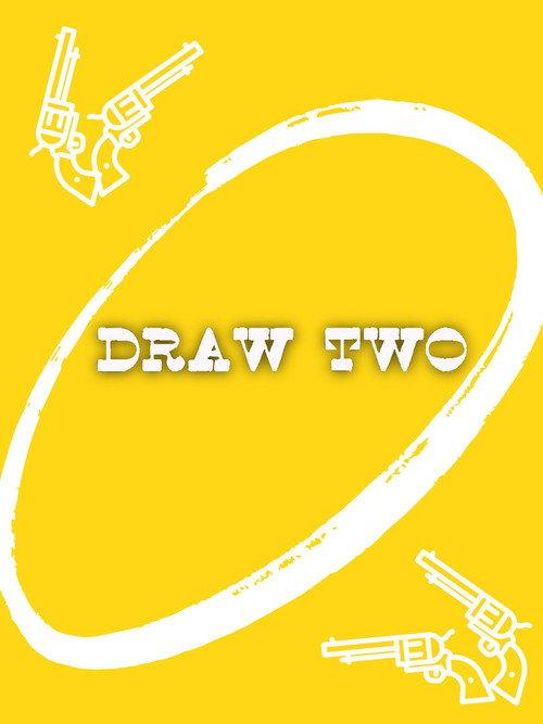 Draw Two  official movie poster