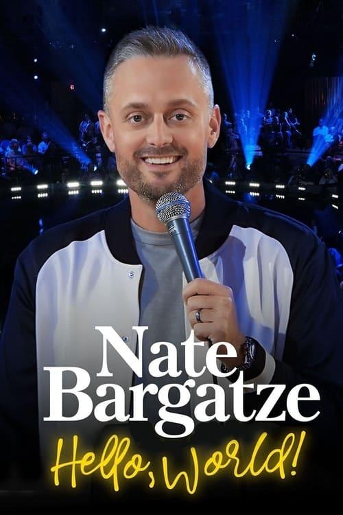 Nate Bargatze: Hello World 2023 official movie poster