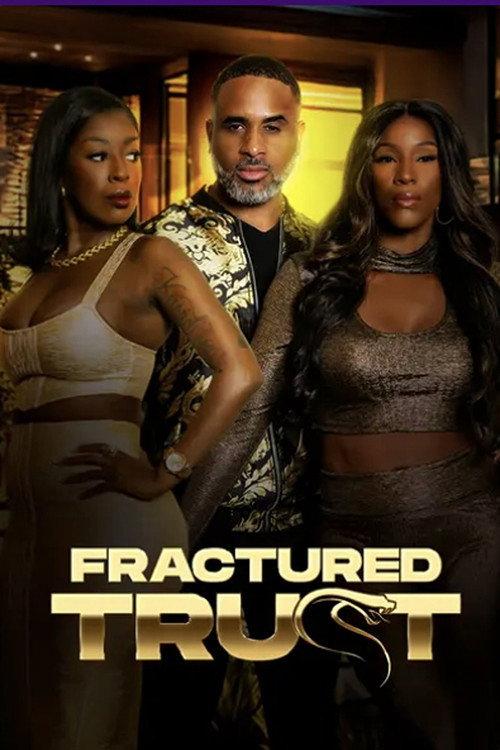 Fractured Trust 2025 official movie poster