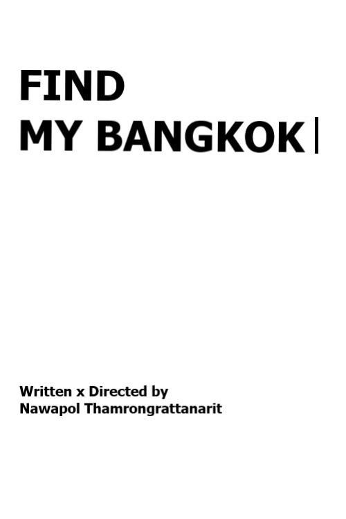 FIND MY BANGKOK 2014 official movie poster