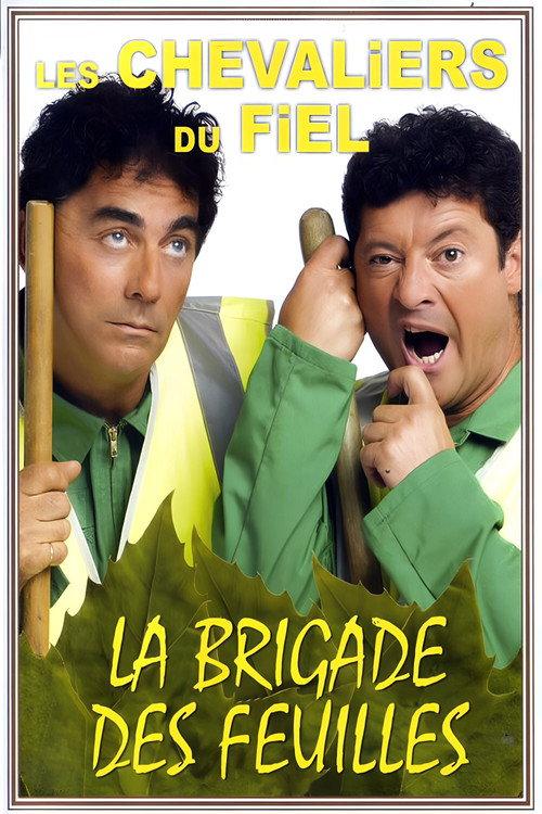 Les Chevaliers du Fiel : La brigade des feuilles 2009 official movie poster