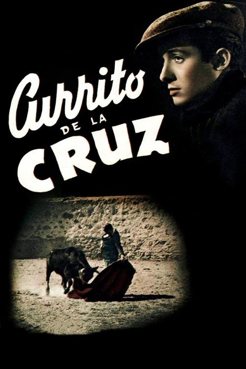 Currito de la Cruz 1949 official movie poster