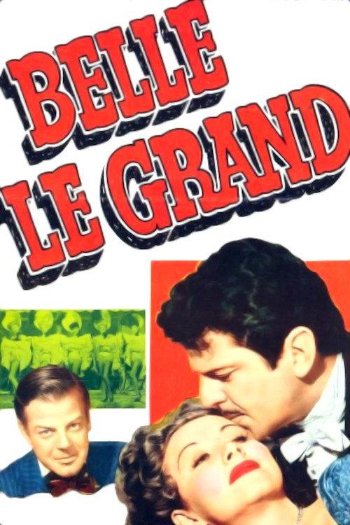 Belle Le Grand 1951 official movie poster