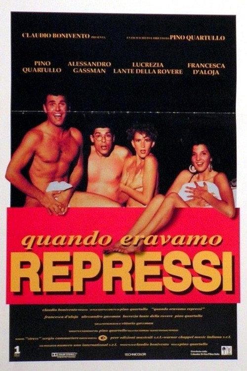 Quando eravamo repressi 1992 official movie poster