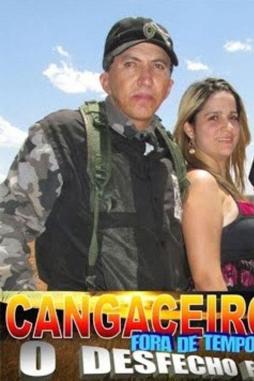 Cangaceiros Fora de Tempo 3 - O Desfecho Final 2014 official movie poster