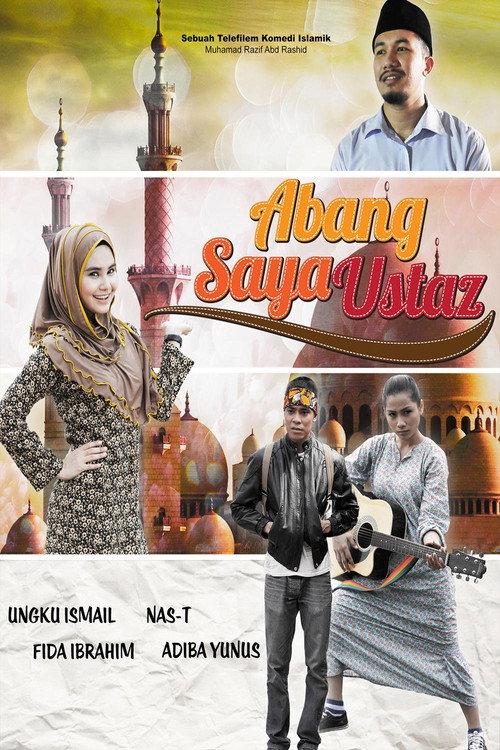 Abang Saya Ustaz 2016 official movie poster