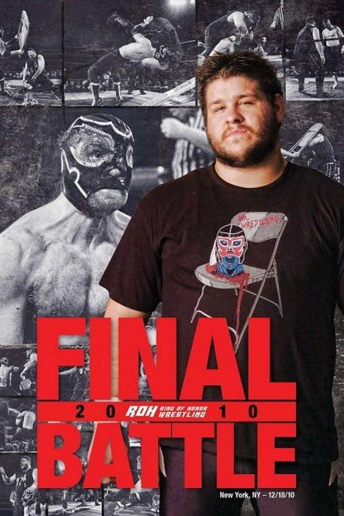 ROH: Final Battle 2010 2010 official movie poster