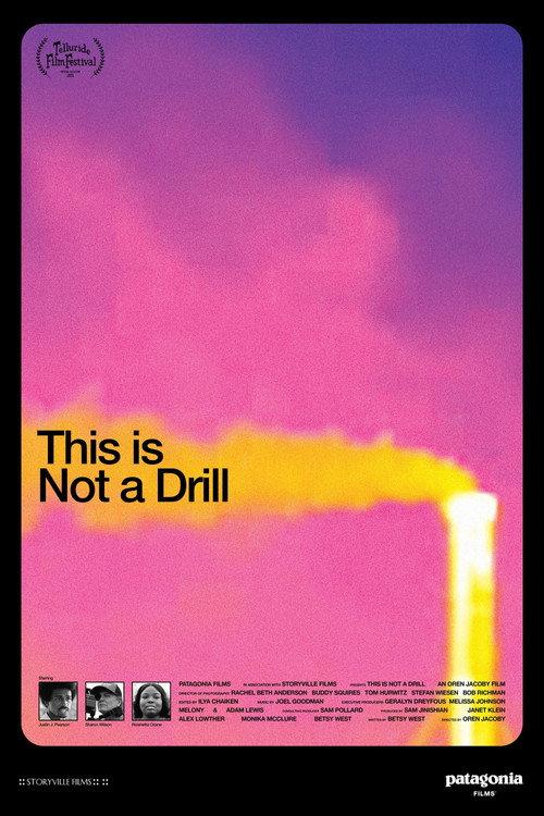 This Is Not a Drill 2025 official movie poster
