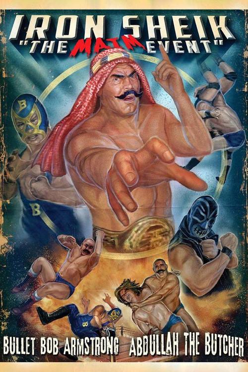 Iron Sheik: The Maim Event 2014 official movie poster